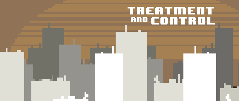 Treatment and Control by fufroom (Alex Bezuska), Eric Lathrop, Chris Kincaid